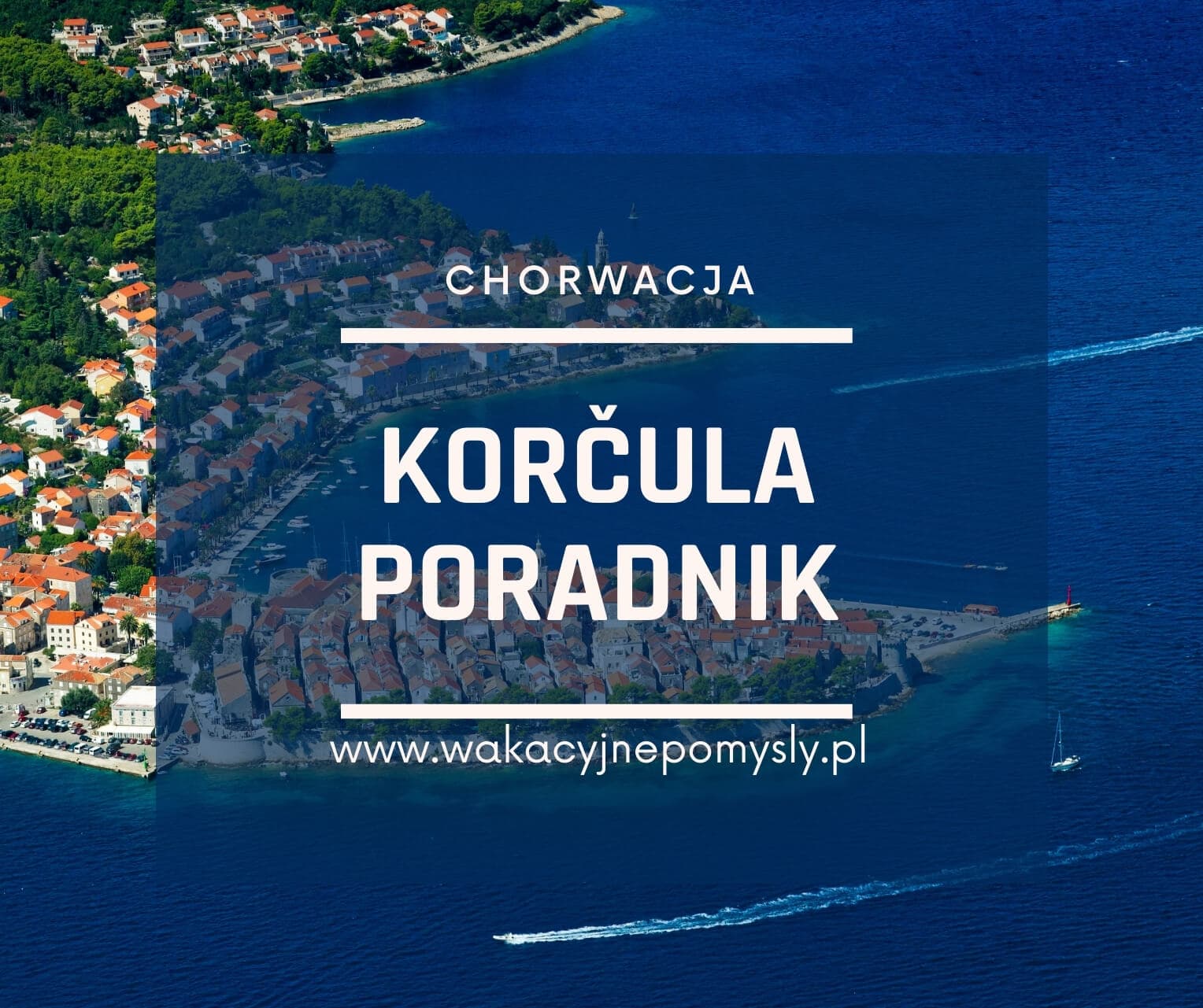 Wyspa Korčula: Twoje Następne Odkrycie w Chorwacji